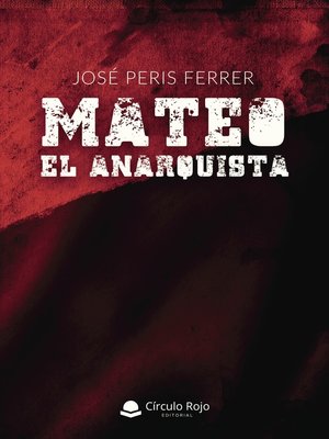 cover image of Mateo, el anarquista